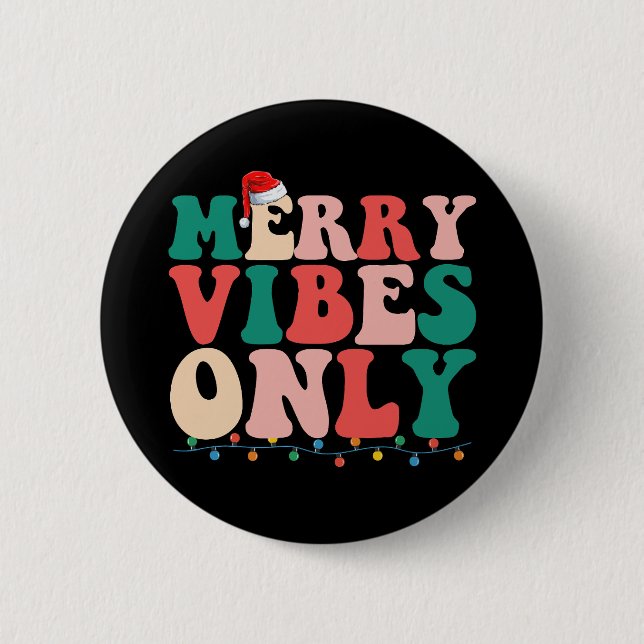 Merry Vibes Endast julfamiljen Helgdag Knapp (Framsida)