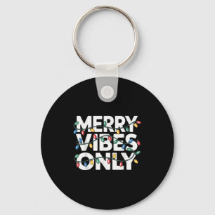 Merry Vibes Endast julmässan för Glatta stjärnor Nyckelring