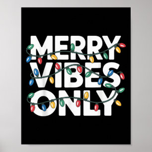 Merry Vibes Endast julmässan för Glatta stjärnor Poster