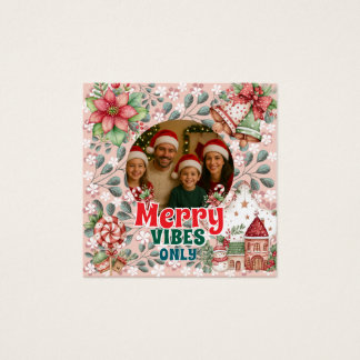 Merry Vibes Only – Funny Christmas Card Fyrkantigt Visitkort