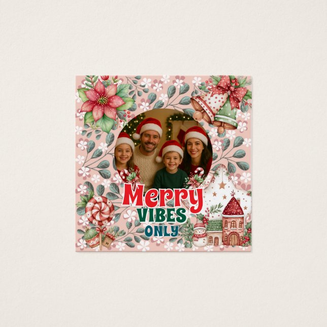 Merry Vibes Only – Funny Christmas Card  Fyrkantigt Visitkort (Framsida)