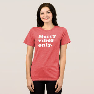 Merry vibes only roligt retro jul helgdag t shirt