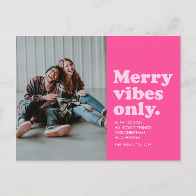 Merry vibes only roligt shock rosa julfoto helg vykort (Framsida)