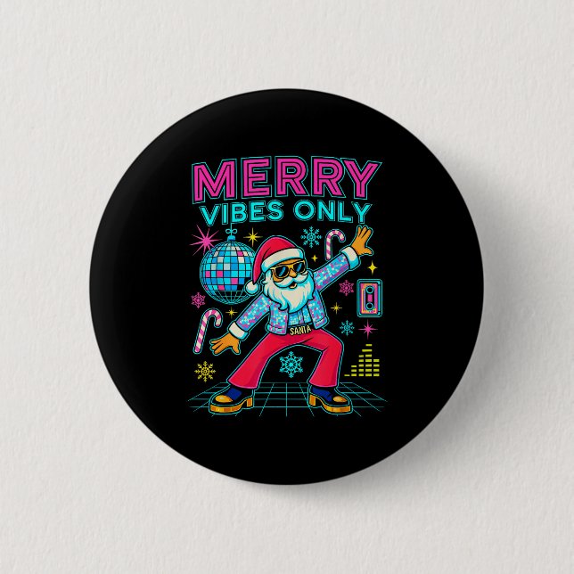 Merry Vibes Only Santa Christmas Disco Retro 70s 8 Knapp (Framsida)