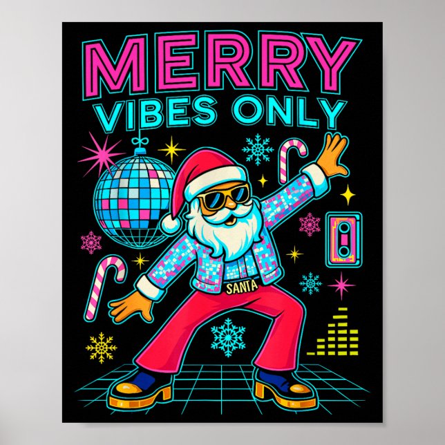 Merry Vibes Only Santa Christmas Disco Retro 70s 8 Poster (Framsidan)