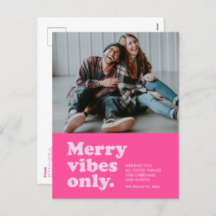 Merry vibes only sött julfoto av shock rosa helg vykort