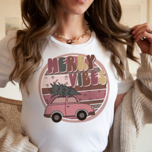 Merry Vibes T Shirt