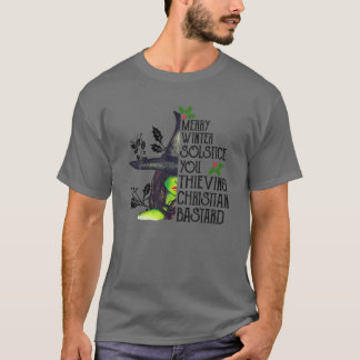 Merry Winter Solstice You Thieving Christian Basta T Shirt