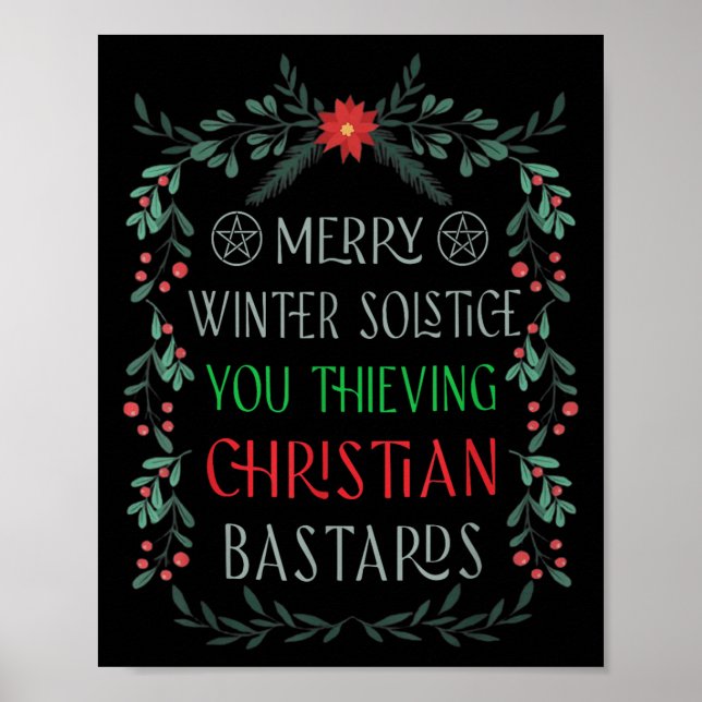 Merry Winter Solstice You Thieving Christian S  Poster (Framsidan)
