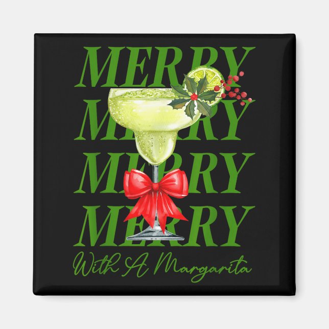 Merry With A Margarita Christmas Drinking Margarit Magnet (Framsidan)