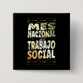 Mes Nacional del Trabajo Social Button Knapp