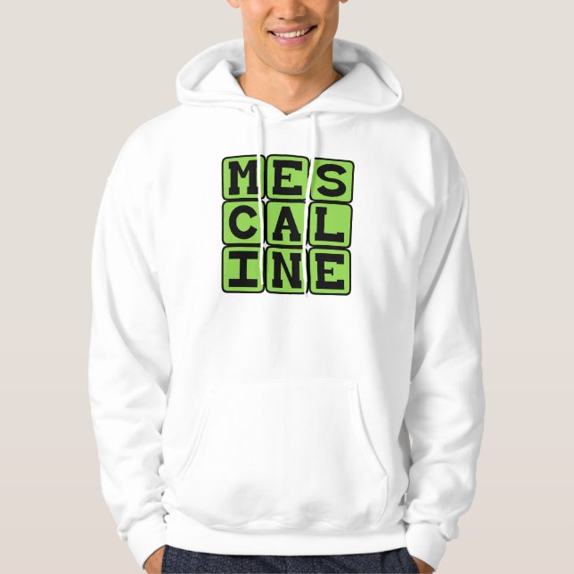 Mescaline, Hallucinogen drog Sweatshirt (Framsida)