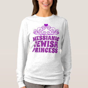MESSIANIC JEWISH PRINCESS Dam T-Shirts