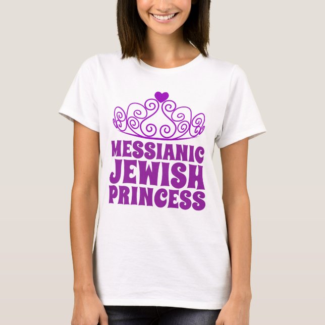 MESSIANIC JEWISH PRINCESS T-Shirts (Framsida)
