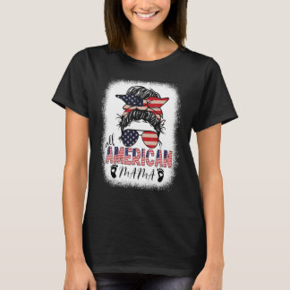 Messy Bun 4th of July All American Mama Pregnant P T Shirt