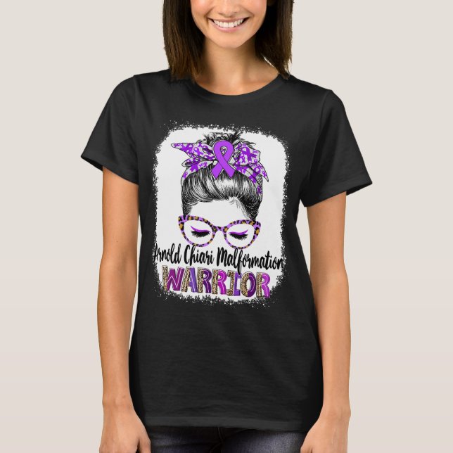 Messy Bun Arnold Chiari Malformation Warrior T Shirt (Framsida)