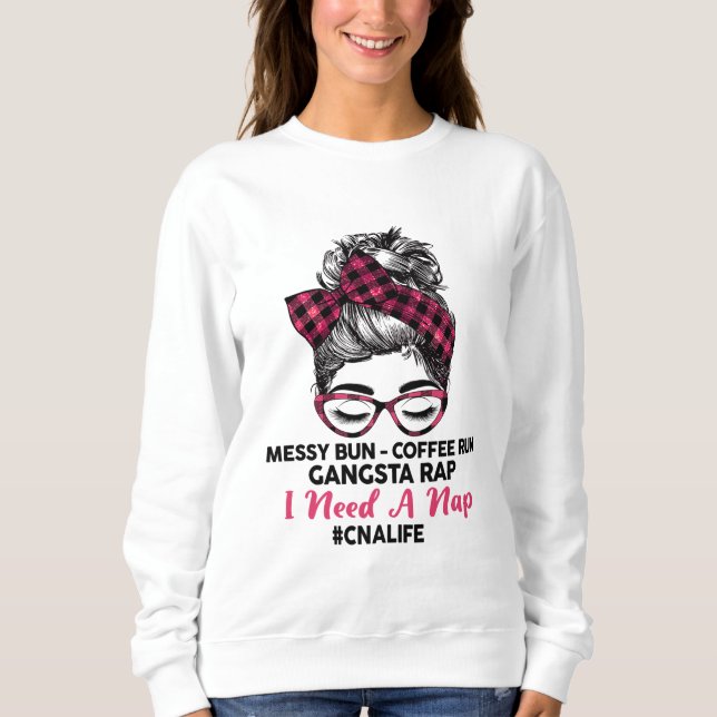 Messy Bun Coffee Springa Gangsta Rap I behöver en  T Shirt (Framsida)