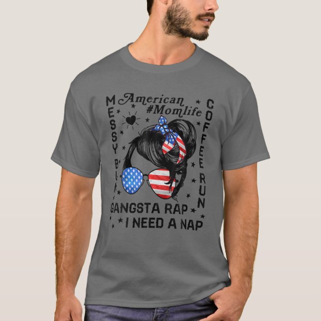 Messy Bun Coffee Springa Rap Nap American Mamma Li T Shirt (Framsida)