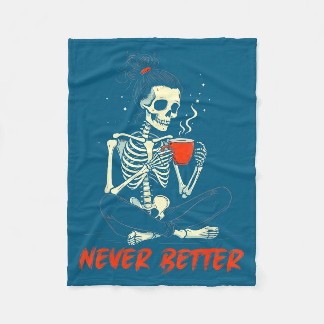 Messy Bun Drinking Coffee For Women Never Better S Fleecefilt (Framsidan)