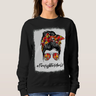 Messy Bun Firefighter Mamma Life Firemen Lycklig M T Shirt