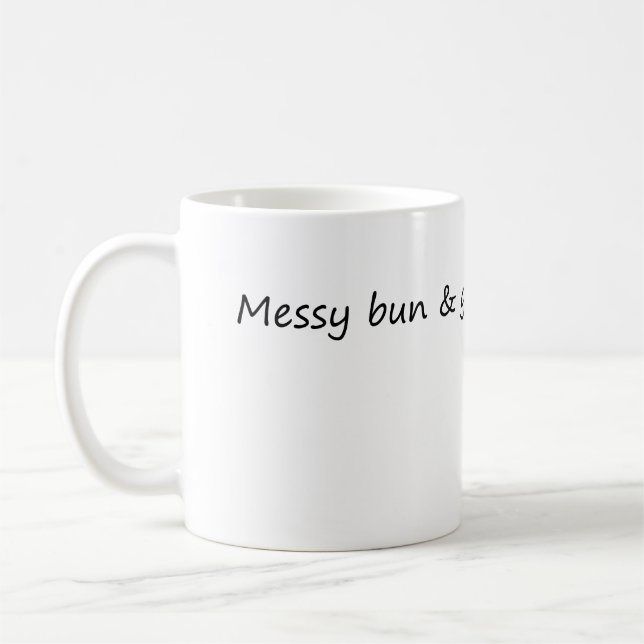 Messy Bun & Get Saker klar Kaffemugg (Vänster)