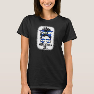 Messy Bun Girl El Salvador Flagga Salvador Roots W T Shirt