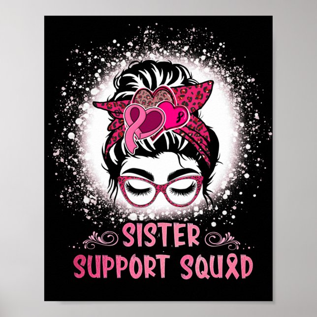 Messy Bun Glass Sister Support Squad Breast Cancer Poster (Framsidan)