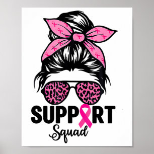 Messy Bun Gles Rosa Support Squad Breast Cancer Aw Poster
