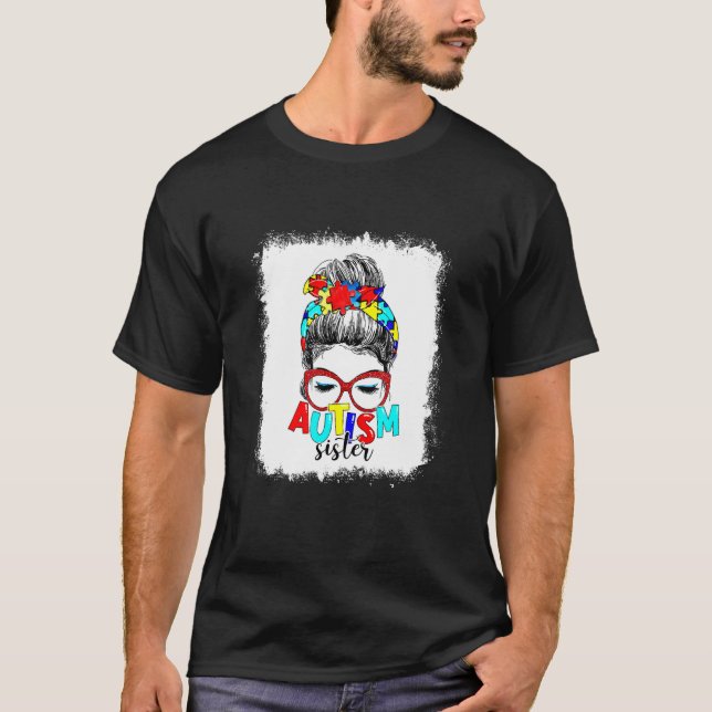 Messy Bun Hair Autism Sister Puzzle Delar Autism T Shirt (Framsida)