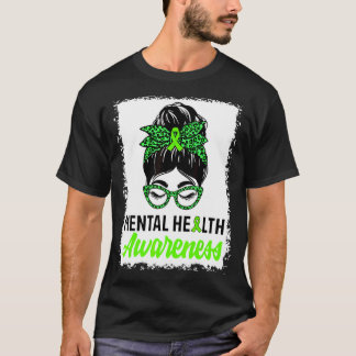 Messy Bun Hair Mental Health Warrior Mental Health T Shirt