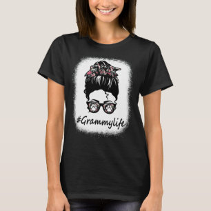 Messy Bun Hund Grammy Life Women T Shirt