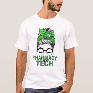 Messy Bun Lucky Pharmacy Tech Pharmacist St Patric T Shirt