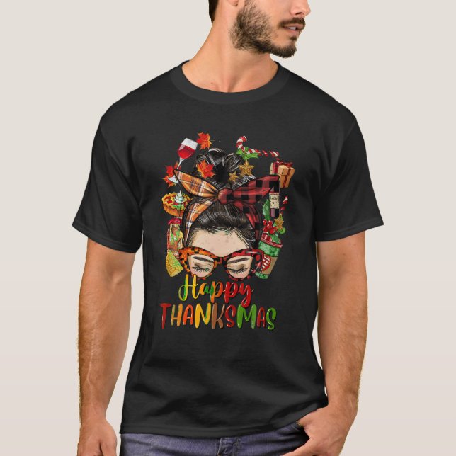 Messy Bun Lycklig Thanksmas Halloween Thanksgiving T Shirt (Framsida)