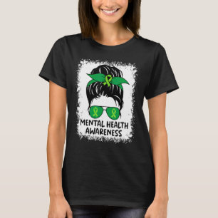Messy Bun Mental Health Matters Awareness Grönt Mo T Shirt