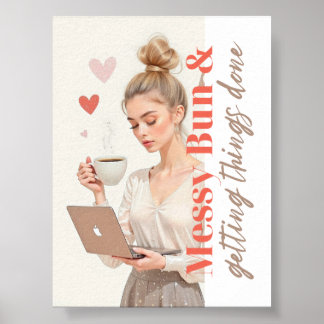 Messy Bun och få Sak klar - Glam Chef Girl Poster