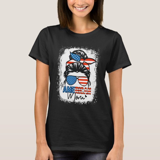 Messy Bun Patriotic Shirt hela amerikanska Mamma 4 T (Framsida)