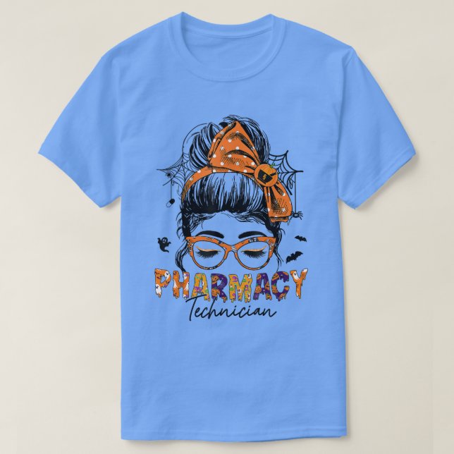 Messy Bun Pharmacist Halloween Pharmacy Tech Healt T Shirt (Design framsida)