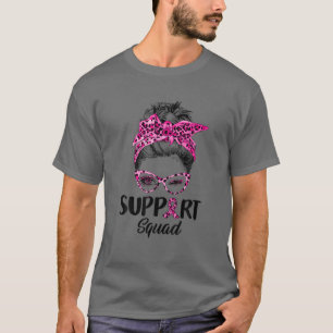 Messy Bun Rosa Leopard Support Squad Breast Cancer T Shirt