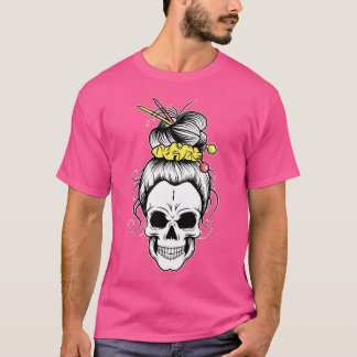 Messy Bun Skull Shirt Women'S Grandma Knitting Hal T