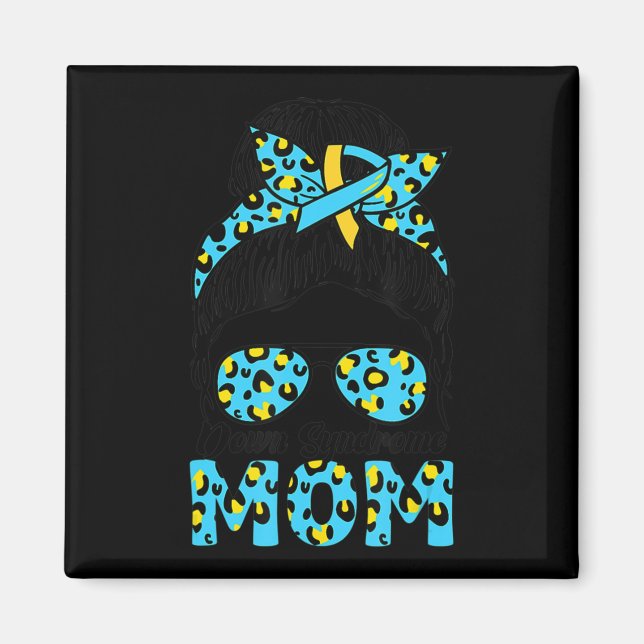 Messy Bun Sunglass Leopard Down Syndrome Awareness Magnet (Framsidan)