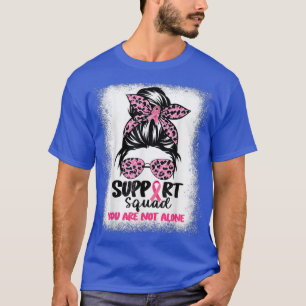 Messy Bun Support Squad Rosa Warrior Breast Cancer T Shirt