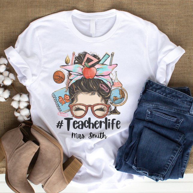 Messy Bun Teacher Life TShirt T Shirt (Skapare uppladdad)