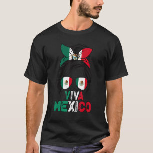 Messy Bun Viva Mexikanska Flagga Oaveckan T Shirt