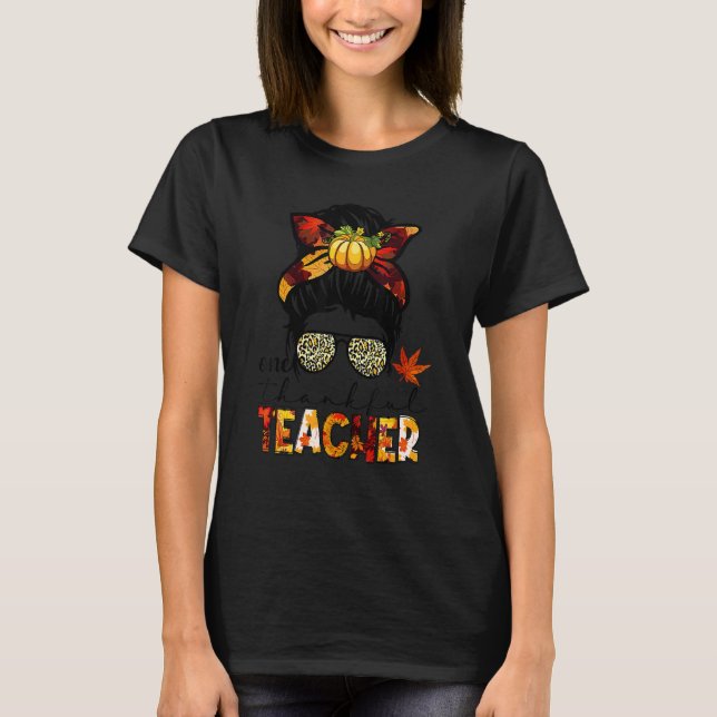 Messy Bun Women Leopard One Thankful Teacher Thank T Shirt (Framsida)