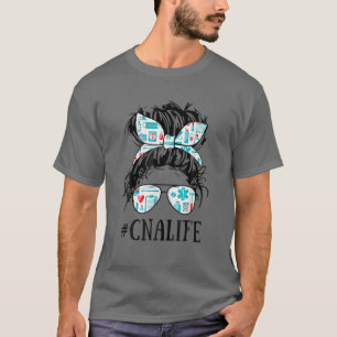 Messy Hair Bun Cna Nurse Life Healthcare Passande T Shirt