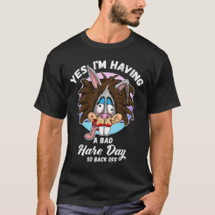 Messy Hair Donu2019t Care Bad Hair Day T Shirt