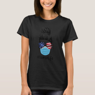 Messy Hair Nurse Life Bära Mask Sunglasses Americ T Shirt
