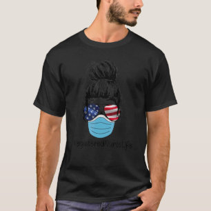 Messy Hair Registered Nurse Life Bära Masks Glasse T Shirt