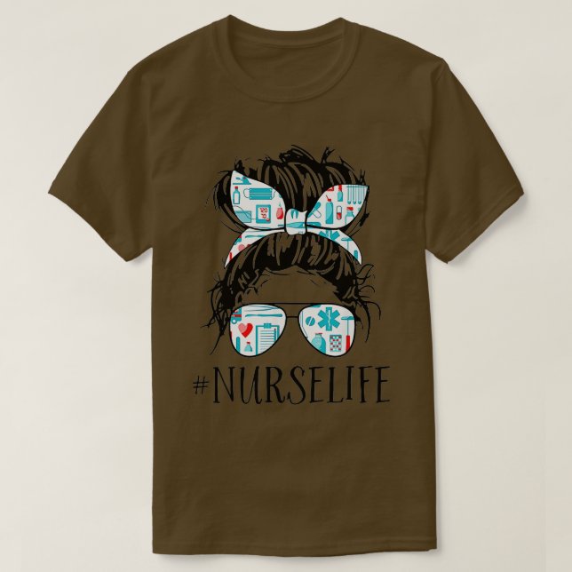 Messy Hair Woman Bun Nurse Life Healthcare Life T Shirt (Design framsida)