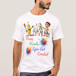 Messy Händer Epic Art Celebrate World Art Day T Shirt